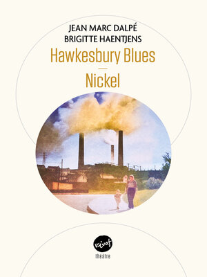 cover image of Hawkesbury Blues suivi de Nickel